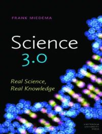 Science 3.0: Real Science, Real Knowledge