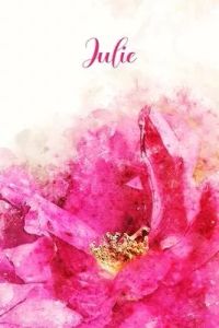 Julie: Pink Floral Personalized Name Journal for Women 6x9