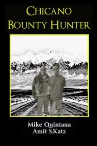 Chicano Bounty Hunter