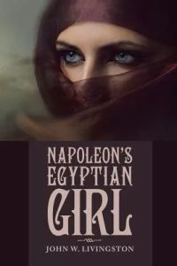 Napoleon’s Egyptian Girl