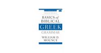 Basics of Biblical Greek Grammar