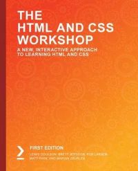 The HTML and CSS Workshop