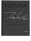 Futura: The Artist's Monograph hardcover book