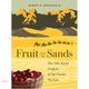 Fruit from the Sands：The Silk Road Origins of the【三民網路書店】
