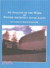 An Analysis Of The Work Of Finnish Architect Alvar Aalto