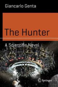The Hunter: A Scientific Novel