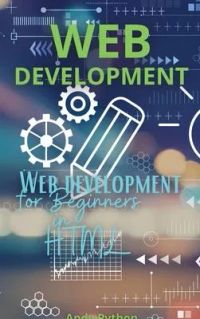 Web Development: Web development for Beginners in HTML