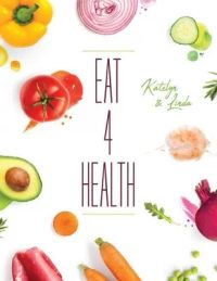 Eat 4 Health