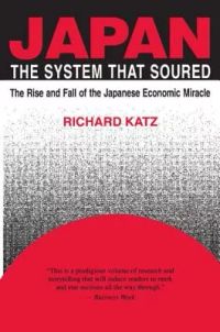 Japan, the System That Soured