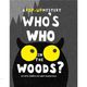Who's Who in the Woods?-A Pop-Up Mystery【三民網路書店】(立體書)[5折]