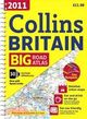 Collins 2011 Big Road Atlas Britain