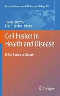 Cell Fusion in Health and Disease: Cell Fusion in Disease