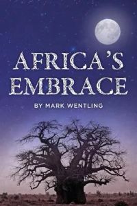 Africa’s Embrace