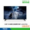 TECO 東元 32型 FHD低藍光液晶顯示器 電視 不含視訊盒(TL32K4TRE)(領券85折)