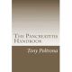 The Pancreatitis Handbook: An Easy-To-Read Guide