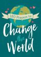 180 Prayers to Change the World