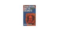 Shakespeare and the Coconuts: on post-apartheid South African culture