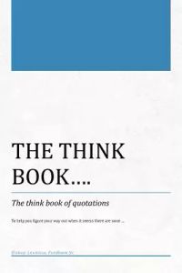 The Think Book: The Think Book of Quotations