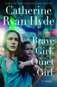 Brave Girl, Quiet Girl