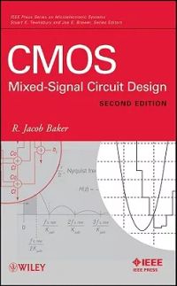 CMOS: Sixed-Signal Circuit Design