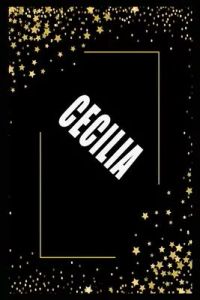CECILIA (6x9 Journal): Lined Writing Notebook with Personalized Name, 110 Pages: CECILIA Unique personalized planner Gift for CECILIA Golden