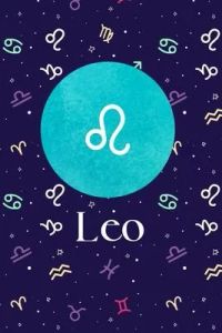 Leo: Zodiac signs notebook 125-Blank Lined 6x9 College- Leo Zodiac Design Journal (Leo Zodiac Gifts) (Volume 1): (Leo Zodia