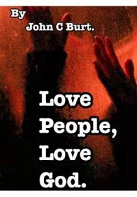 Love People, Love God.