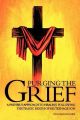 Purging the Grief: A Father’s Approach to Healing Following the Tragic Death of His Teenage Son