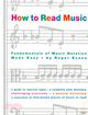How to Read Music ─ The Fundamentals of Music Notation Made Easy