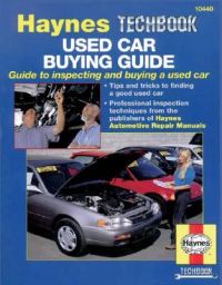 Used Car Buying Guide: Guide to Inspecting and Buying a Used Car