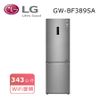【LG 樂金】 343L WiFi直驅變頻上下門冰箱 GW-BF389SA 含基本安裝+好禮大方送