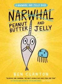 Narwhal and Jelly 3: Peanut Butter and Jelly