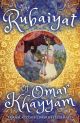 The Rubaiyat of Omar Khayyam: Slip-Cased Edition