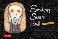 Smiling Sushi Roll