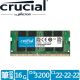 【Crucial 美光】DDR4 3200_16G NB用記憶體(CT16G4SFD832A/原生3200顆粒)