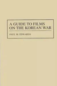 A Guide to Films on the Korean War