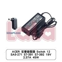 ACER 宏碁變壓器 Switch 12 SA5-271 S7-391 S7-392 19V 2.37A 45W