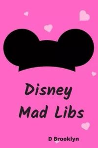 Disney Mad Libs