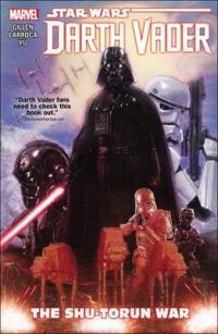 Star Wars Darth Vader 3: The Shu-torun War