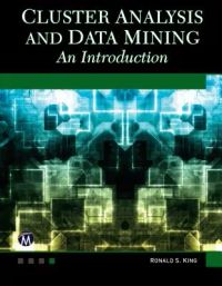 Cluster Analysis and Data Mining: An Introduction